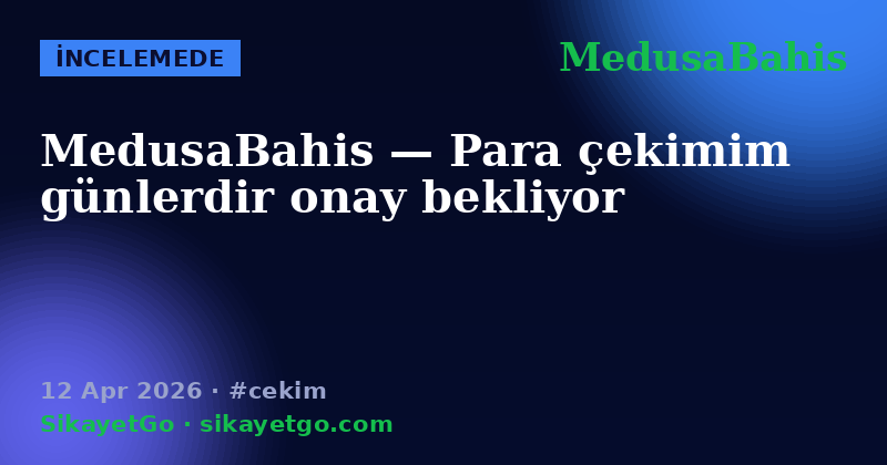 MedusaBahis — 12 Apr 2026