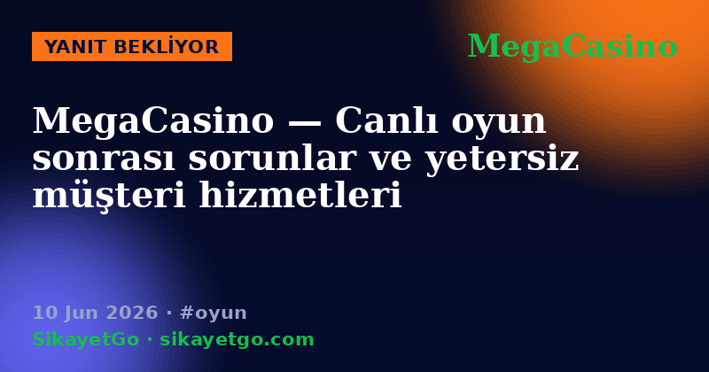 MegaCasino — 10 Jun 2026
