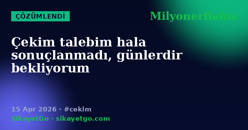 MilyonerBahis — 15 Apr 2026