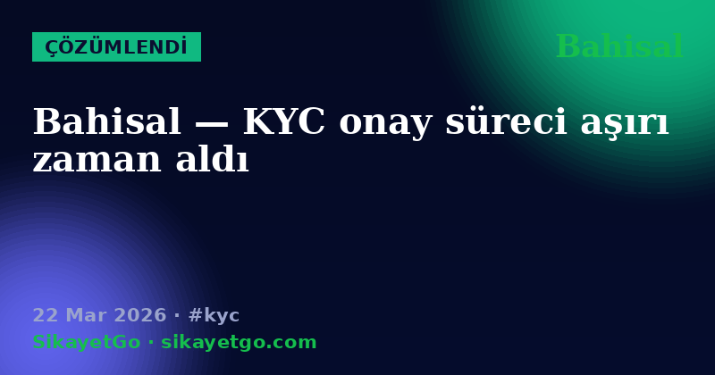 Bahisal — 22 Mar 2026