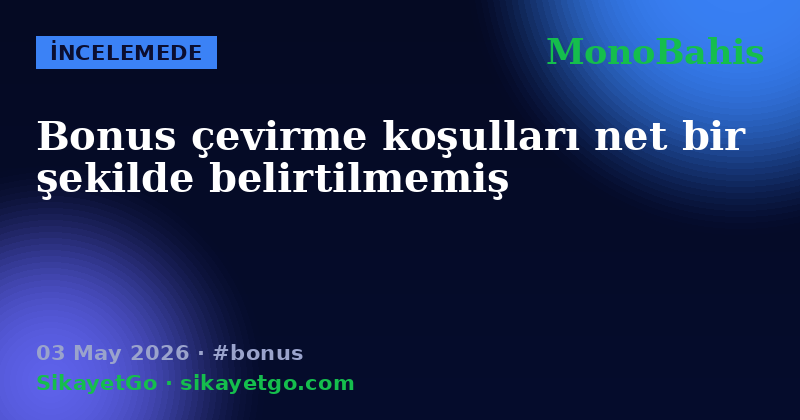 MonoBahis — 03 May 2026