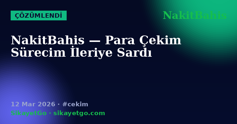 NakitBahis — 12 Mar 2026