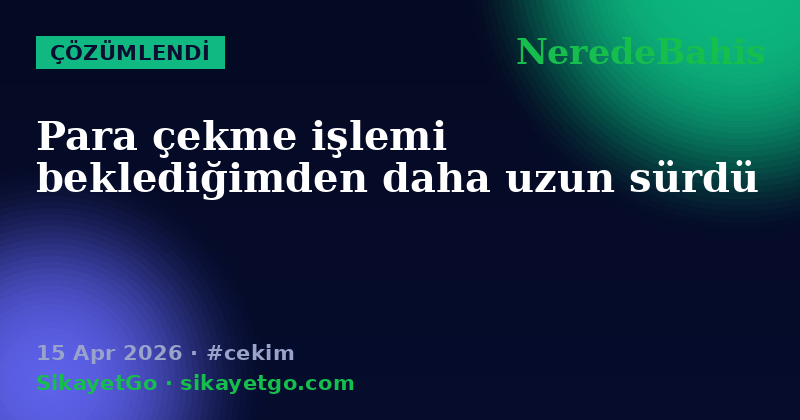 NeredeBahis — 15 Apr 2026