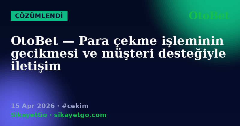 OtoBet — 15 Apr 2026