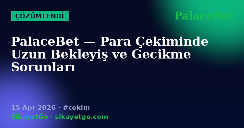 PalaceBet — 15 Apr 2026