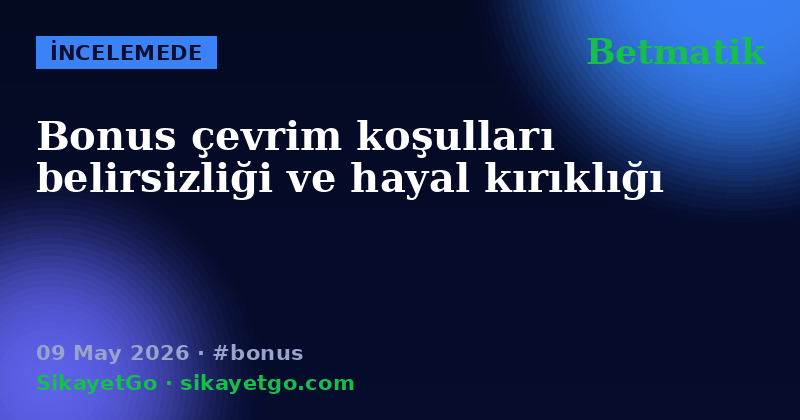 Betmatik — 09 May 2026