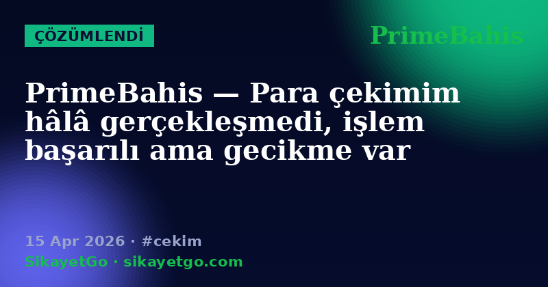 PrimeBahis — 15 Apr 2026