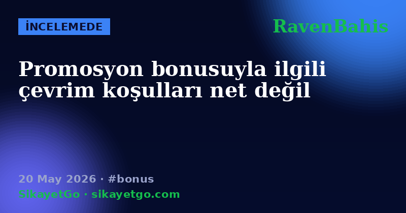 RavenBahis — 20 May 2026