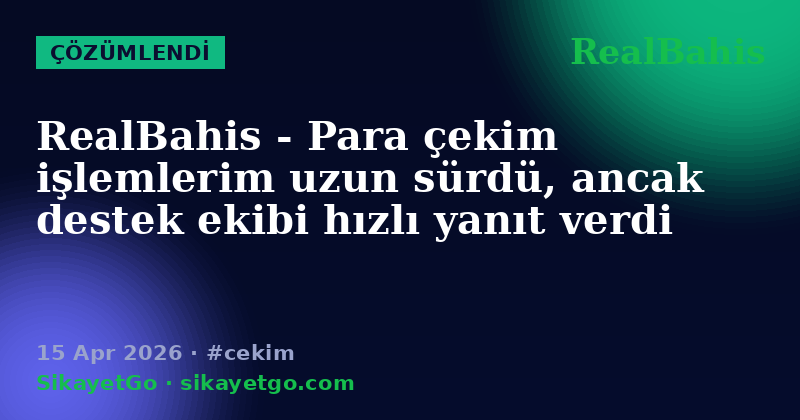 RealBahis — 15 Apr 2026