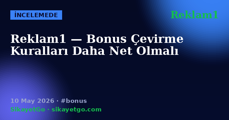 Reklam1 — 10 May 2026