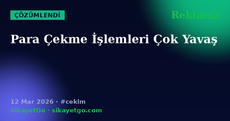 Reklam2 — 12 Mar 2026
