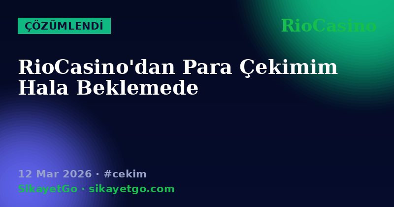 RioCasino — 12 Mar 2026