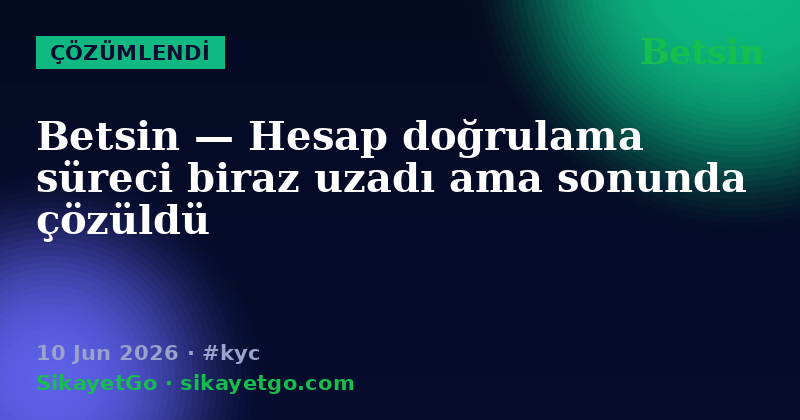 Betsin — 10 Jun 2026