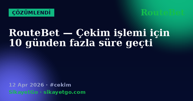 RouteBet — 12 Apr 2026