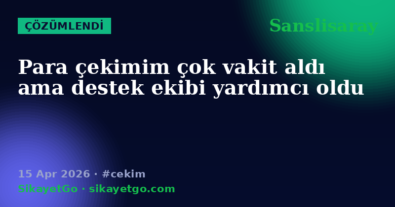 Sanslisaray — 15 Apr 2026