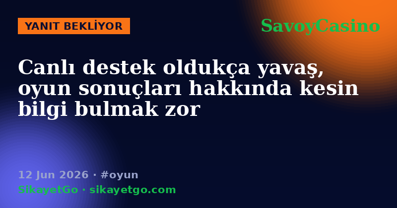 SavoyCasino — 12 Jun 2026
