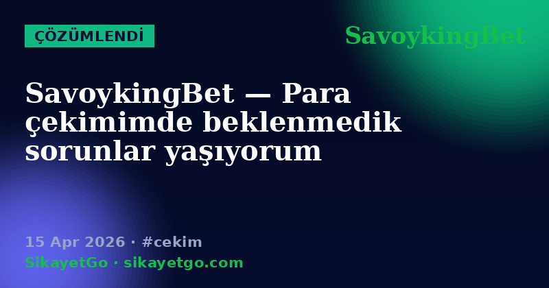 SavoykingBet — 15 Apr 2026