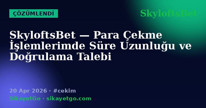 SkyloftsBet — 20 Apr 2026