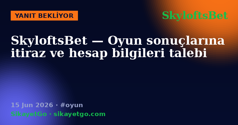 SkyloftsBet — 15 Jun 2026