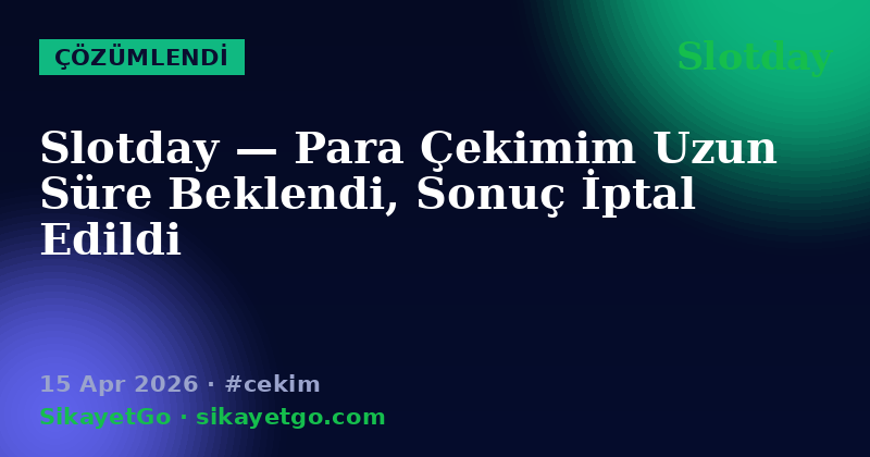 Slotday — 15 Apr 2026