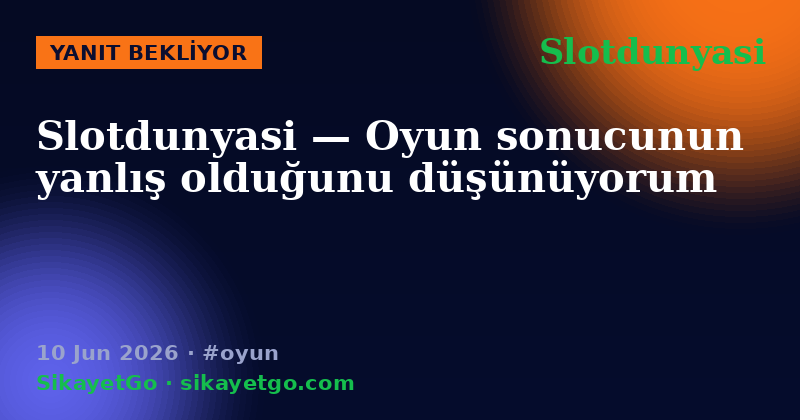 Slotdunyasi — 10 Jun 2026