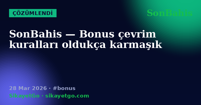 SonBahis — 28 Mar 2026