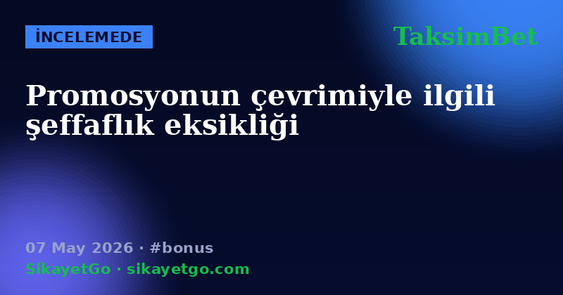 TaksimBet — 07 May 2026