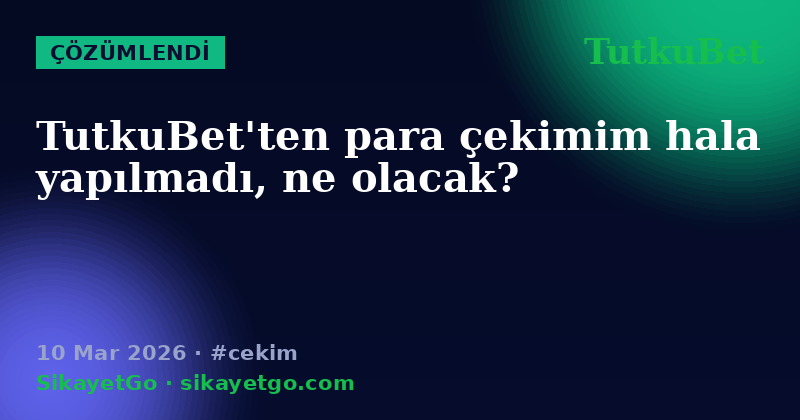 TutkuBet — 10 Mar 2026