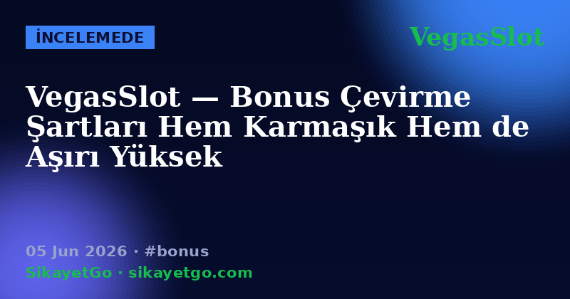 VegasSlot — 05 Jun 2026
