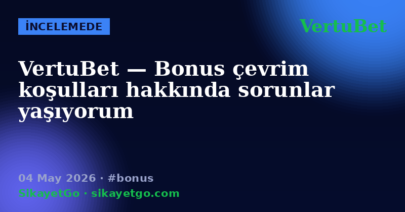 VertuBet — 04 May 2026