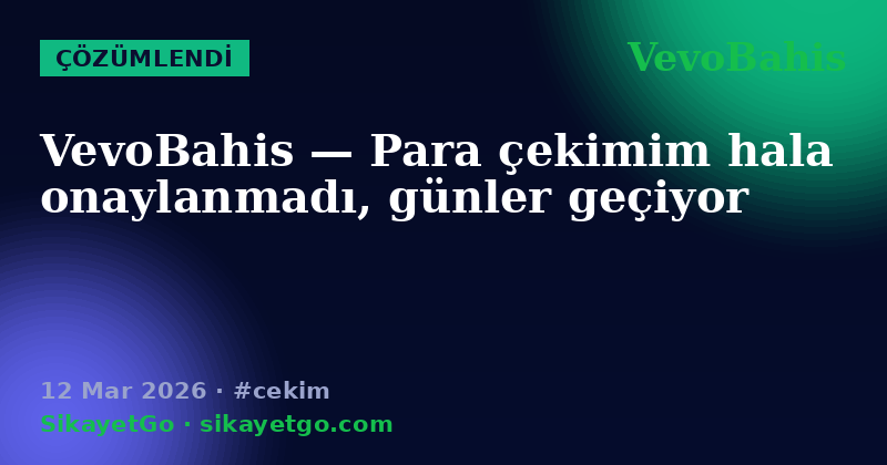 VevoBahis — 12 Mar 2026