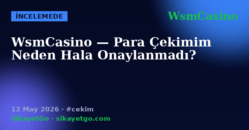 WsmCasino — 12 May 2026