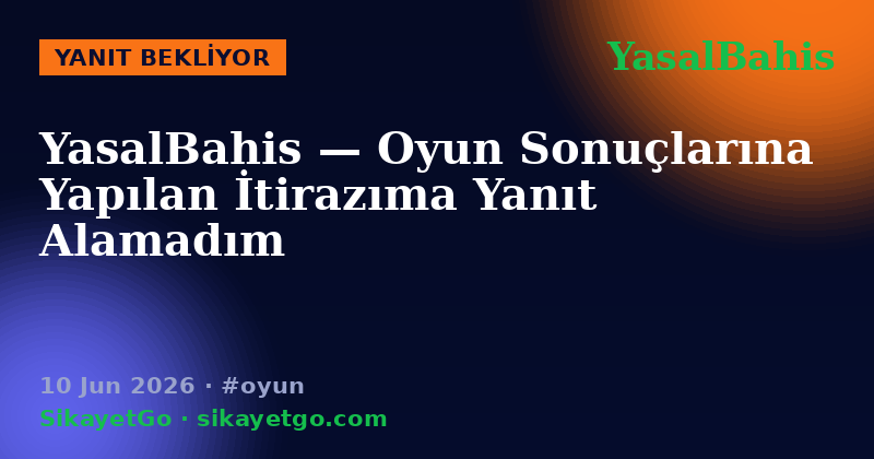 YasalBahis — 10 Jun 2026