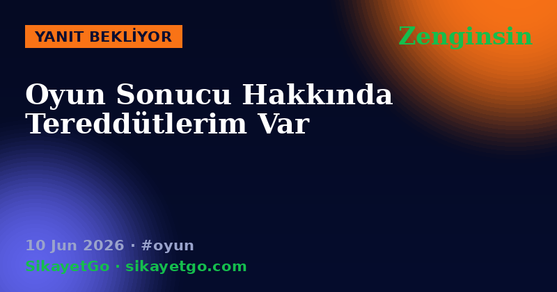 Zenginsin — 10 Jun 2026