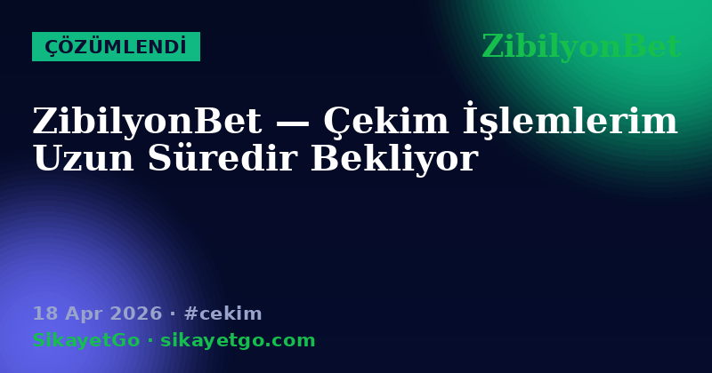 ZibilyonBet — 18 Apr 2026