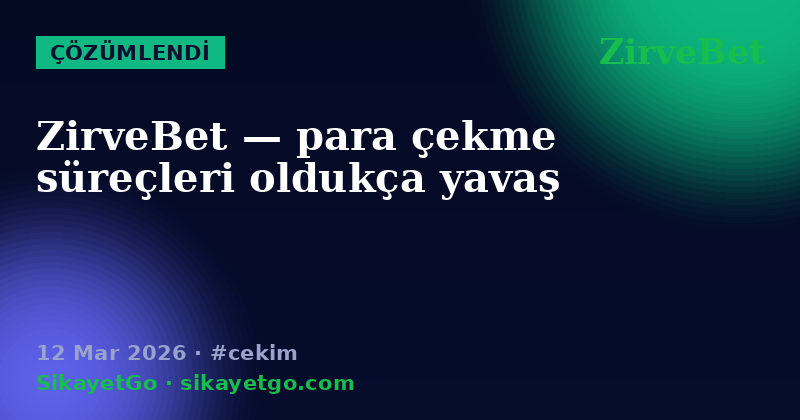 ZirveBet — 12 Mar 2026