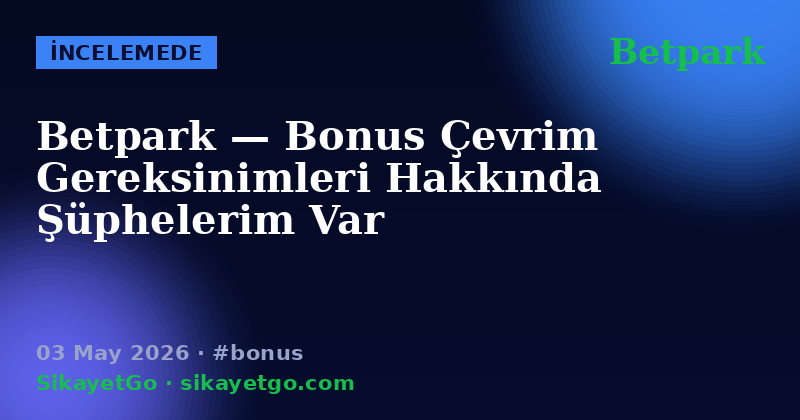 Betpark — 03 May 2026