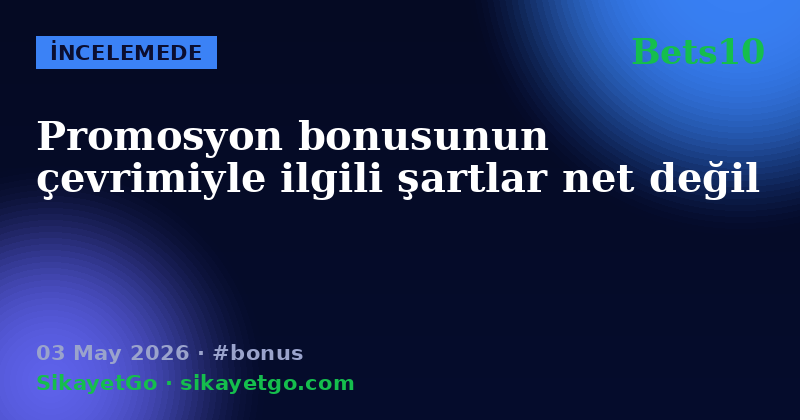 Bets10 — 03 May 2026