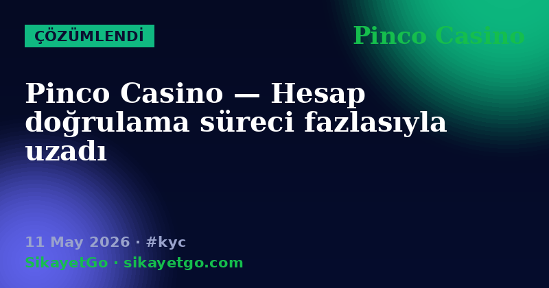 Pinco Casino — 11 May 2026