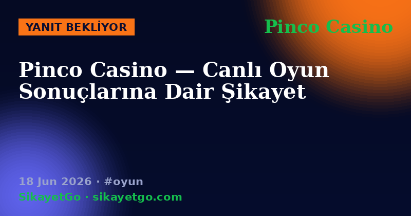 Pinco Casino — 18 Jun 2026