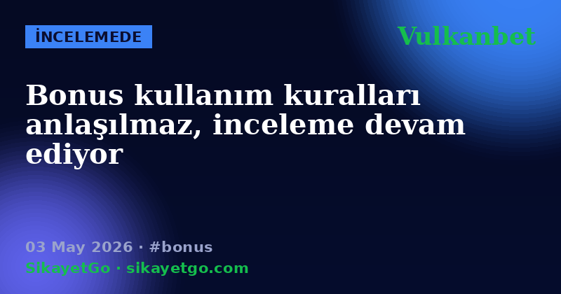 Vulkanbet — 03 May 2026