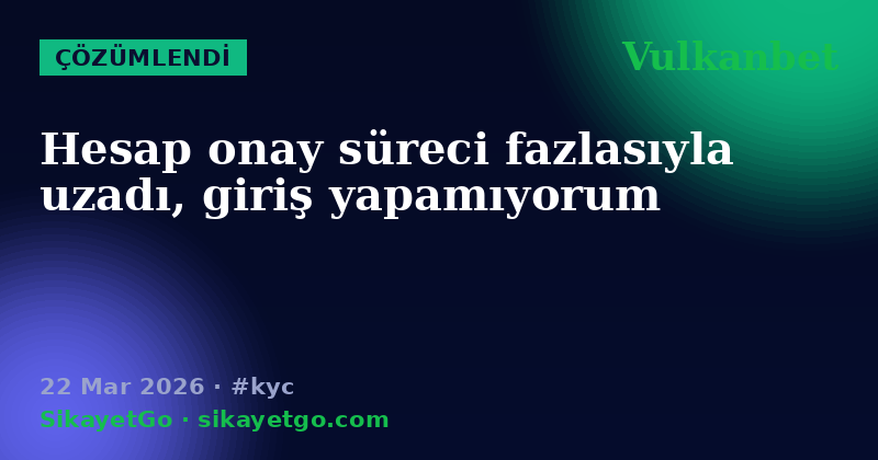 Vulkanbet — 22 Mar 2026