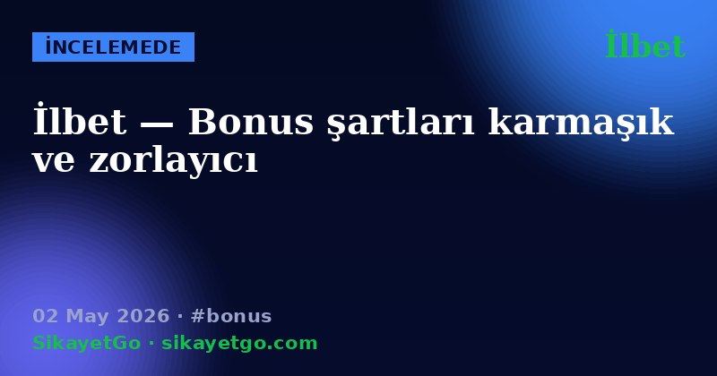 İlbet — 02 May 2026