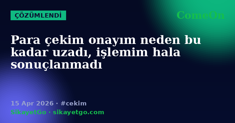 ComeOn — 15 Apr 2026