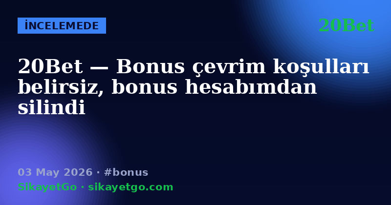 20Bet — 03 May 2026