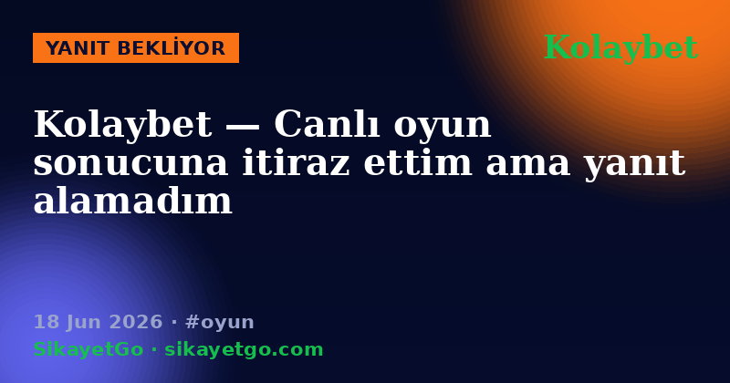 Kolaybet — 18 Jun 2026