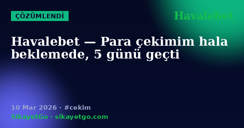 Havalebet — 10 Mar 2026