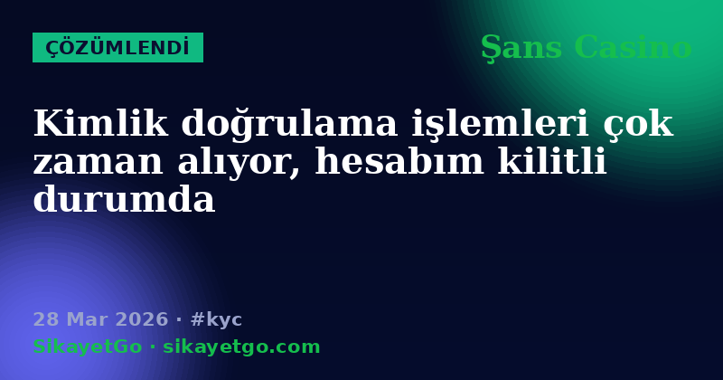 Şans Casino — 28 Mar 2026