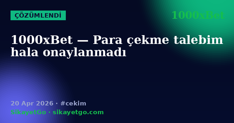 1000xBet — 20 Apr 2026
