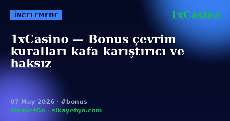 1xCasino — 07 May 2026